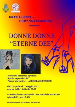  Donne Donne Eterne Dee-: mostra di ceramica e pittura di Grazia Genta e Giovanna Marrone